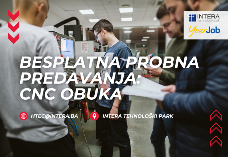 Besplatna probna predavanja za CNC operatere u INTERA Tehnološkom Parku